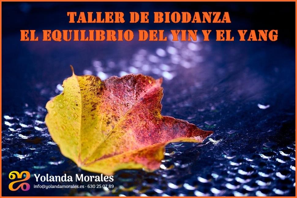 Taller de Biodanza. El equilibrio del yin y el yang. Yolanda Morales Pereira